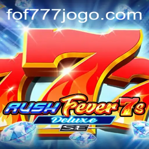 Exploring the Exciting World of RushFever7sDeluxeSE